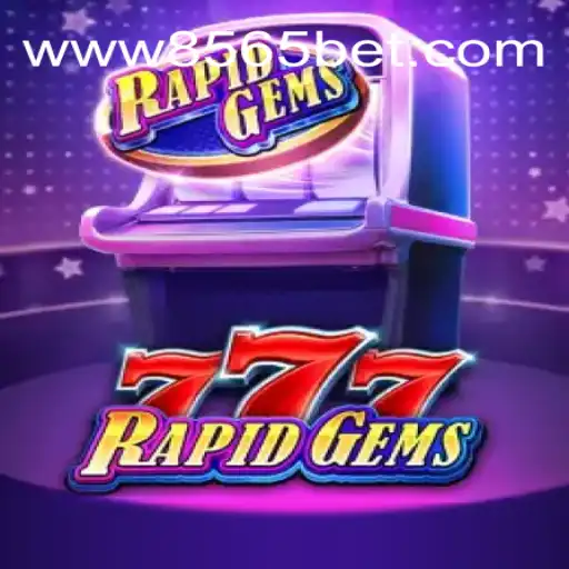 Discover the Excitement of RapidGems777: The Premier Slot Game from 8565BET.COM Oficial Slots Brasil #1